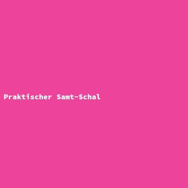 Praktischer Samt-Schal