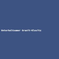 Unterhaltsamer Granit-Klositz
