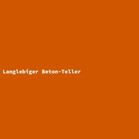 Langlebiger Beton-Teller