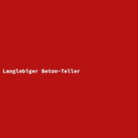 Langlebiger Beton-Teller